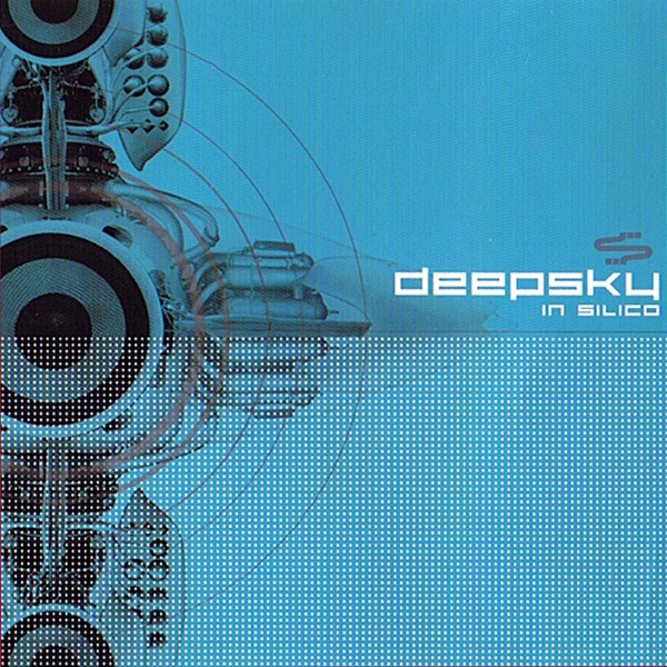 Обложка альбома «In Silico» — Deepsky