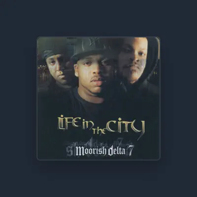 Listen to Moorish Delta 7, watch music videos, read bio, see tour dates & more!