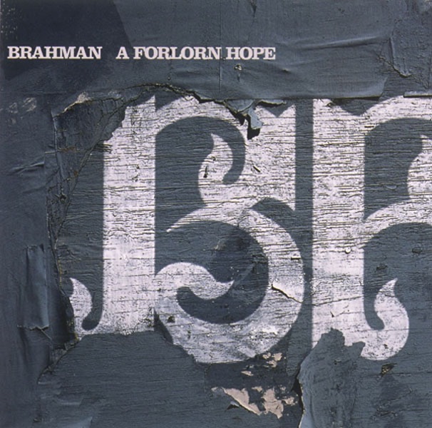 A FORLORN HOPE by BRAHMAN