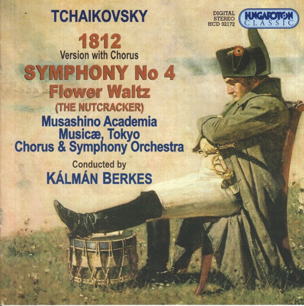 1812 (Version with Chorus) Symphony No 4 Flower Waltz (The Nutcraker)