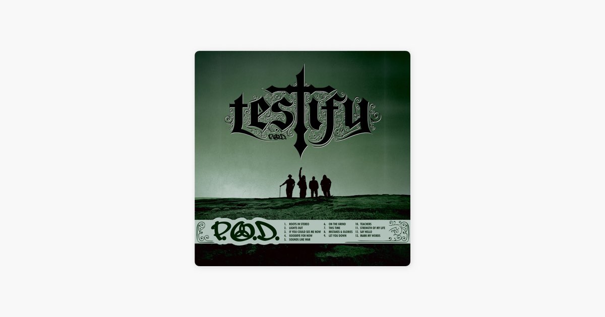 ‎Testify (Deluxe Version) - Album by P.O.D. - Apple Music