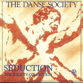 The Danse Society - Hide