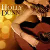 Holly Dunn - Are You Ever Gonna Love Me