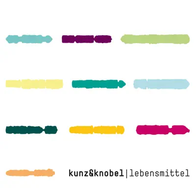 Listen to Lebensmittel by Kunz Und Knobel
