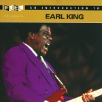 Earl King - Darling Honey Angel Child (Let the Good Times Roll)