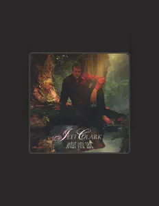 Listen to Jeff Clark, watch music videos, read bio, see tour dates & more!