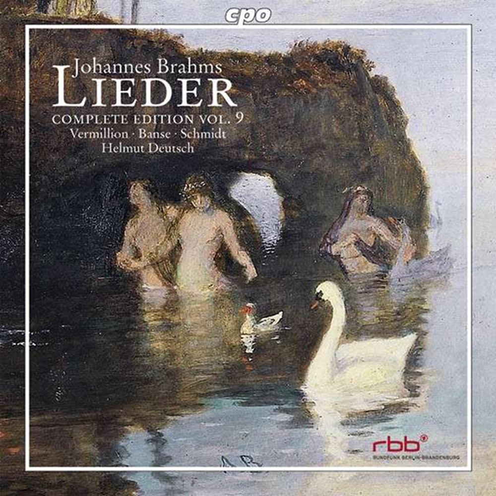 Обложка альбома «Brahms: Lieder (Complete Edition, Vol. 9)» — Helmut Deutsch, Iris Vermillion, Andreas Schmidt & Juliane Banse