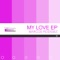 My Love (2nd Love) - Marcos Rodriguez lyrics