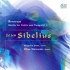 Sibelius: Works for Violin and Piano vol. 1