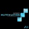 Motion Lotion (Kit Masons Remix) - Aquilaganja lyrics