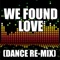 We Found Love (Dance Remix) artwork