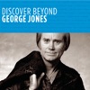 Discover Beyond: George Jones - EP, 2007