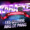 Les Grands Airs de Paris - Karaoké Playback Français