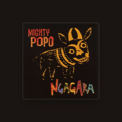 Listen to Mighty Popo Band, watch music videos, read bio, see tour dates & more!