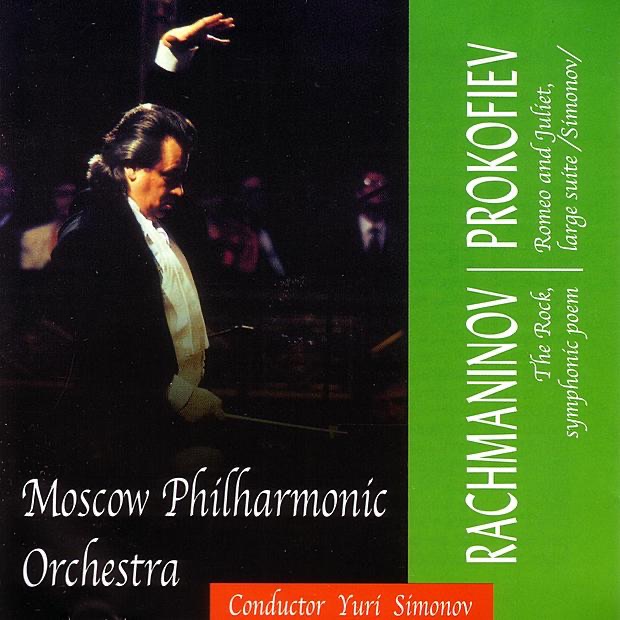 Обложка альбома «Rachmaninov: The Rock - Prokofiev: Romeo and Juliet» — Yuri Simonov