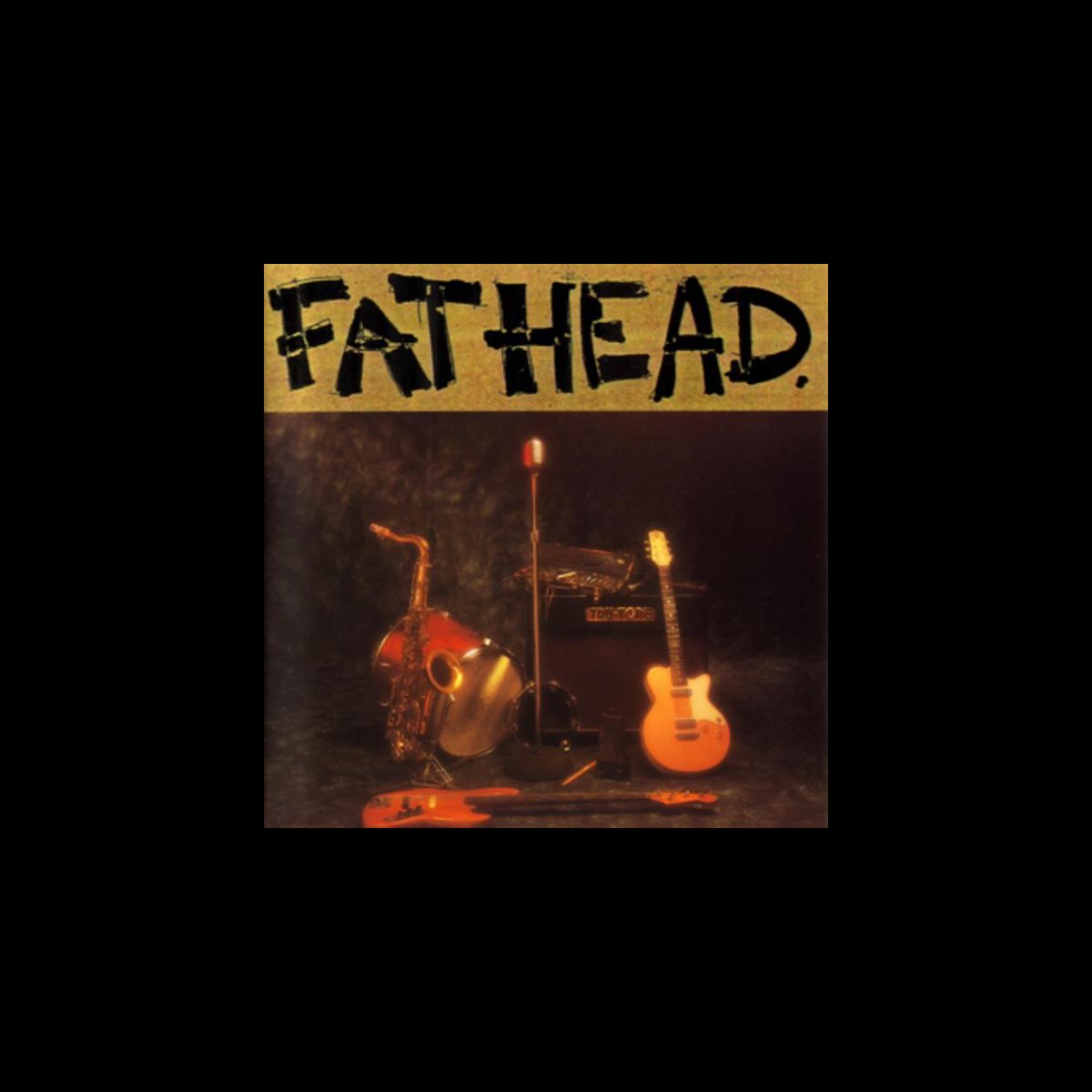‎Fathead - Album by Fathead - Apple Music
