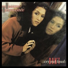 Don't Cry Out Loud by Melissa Manchester — cover art