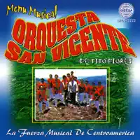 Que Se Chupe El Dedo — Orquesta San Vicente