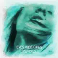 Eyes Wide Open (Felguk Remix)