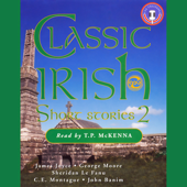 Classic Irish Short Stories 2 (Unabridged)