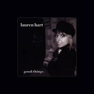Listen to Lauren Hart, watch music videos, read bio, see tour dates & more!