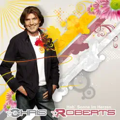Hab Sonne im Herzen (Radio Version) - Single - Chris Roberts