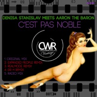 C'est Pas Noble - EP - Denisa Stanislav & Aaron The Baron