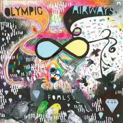 Olympic Airways - Foals