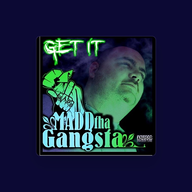 Madd Tha Gangsta