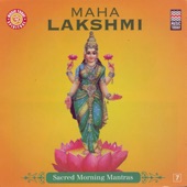 Maha Lakshmi - Sacred Morning Mantras artwork