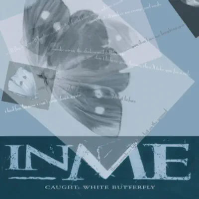 Caught: White Butterfly - Inme