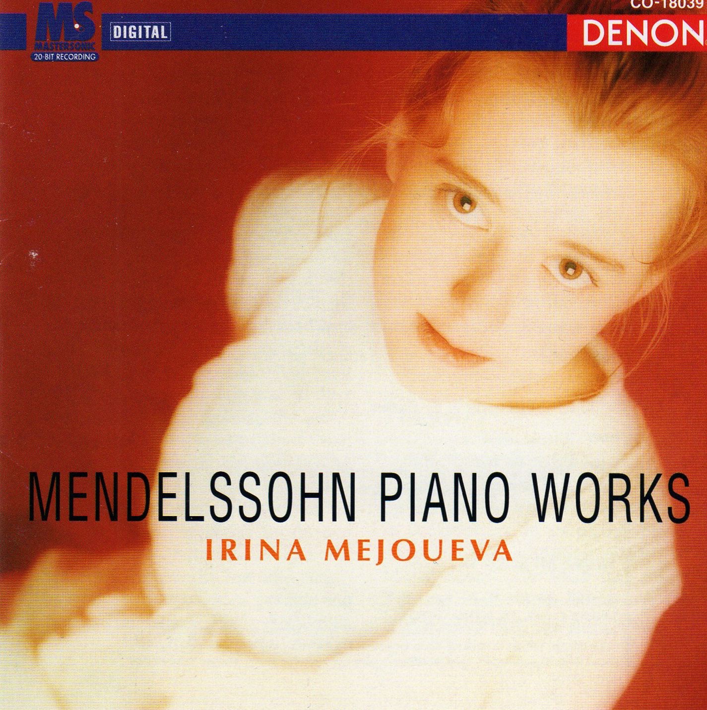 Mendelssohn: Piano Works
