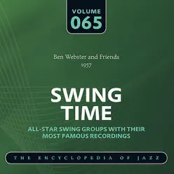 Ben Webster and Friends 1957 - Ben Webster Ben Webster and Friends 1957 - Ben Webster