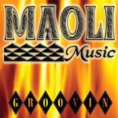 Maoli - Let's Have A Good Time