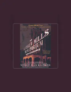 Listen to The Waverly Hills Sanatorium Audio Experience, watch music videos, read bio, see tour dates & more!