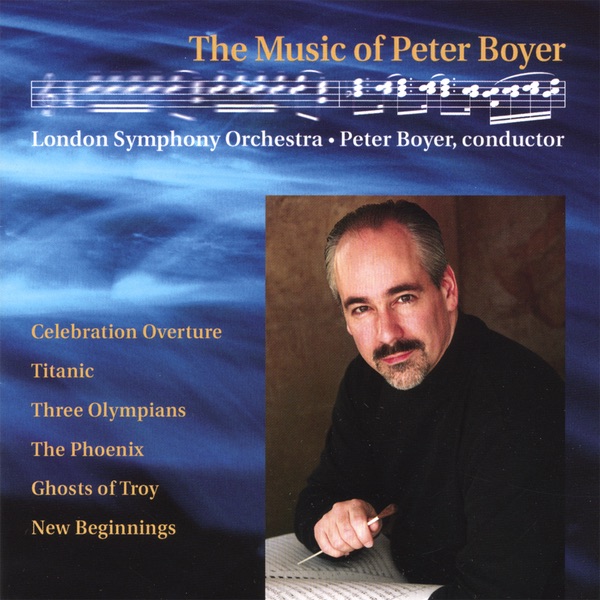Обложка альбома «The Music of Peter Boyer» — London Symphony Orchestra & Peter Boyer