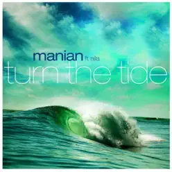Turn the Tide - Manian