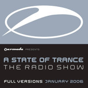 A State of Trance - The Radio Show - Full Versions (January 2006) - Various Artists