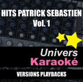 Hits Patrick Sébastien, vol. 1 (Versions karaoké) - EP