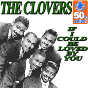 If I Could Be Loved By You (Remastered) - Single