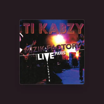 Listen to Ti Kabzy, watch music videos, read bio, see tour dates & more!