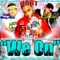 We On (feat. Stuey Rock) - Hart lyrics