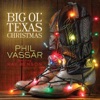 Big Ole Texas Christmas (feat. Ray Benson) - Single