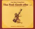 THE FEEL GOOD VIBE