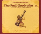 The Feel Good Vibe