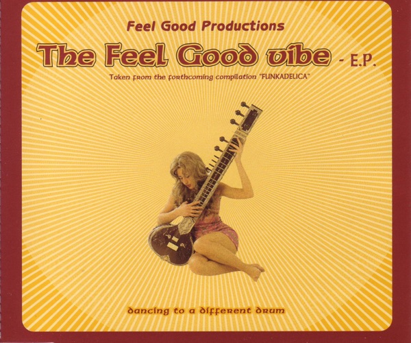 The Feel Good Vibe - EP