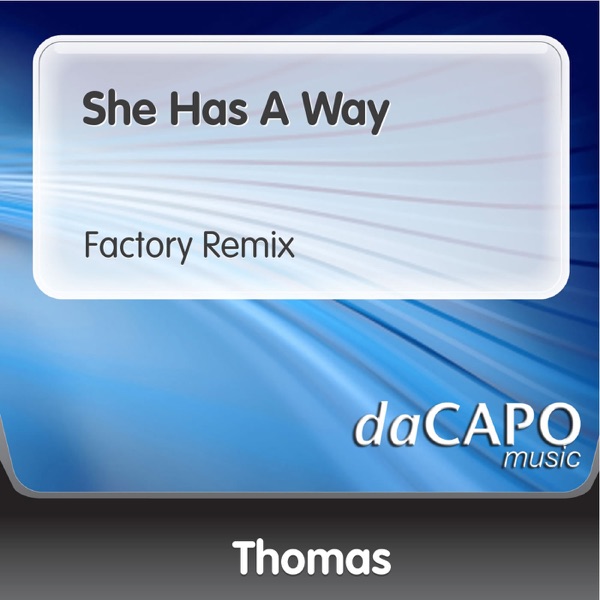 She Has a Way (Factory Remix) - Single