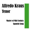 Tenor: Master of Mid Century Spanish Music