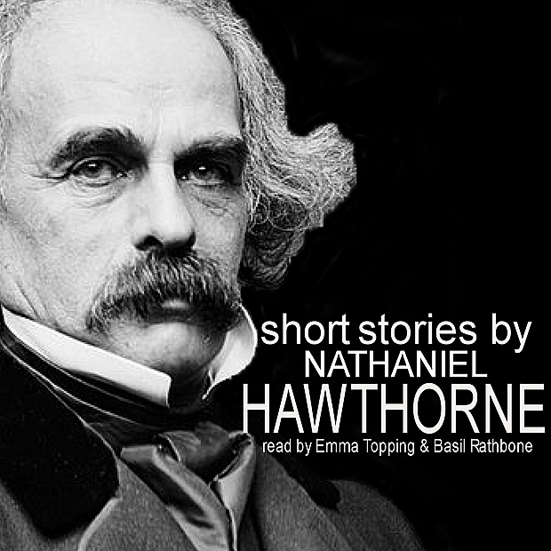 Обложка альбома «Short Stories by Nathaniel Hawthorne» — Emma Topping & Basil Rathbone