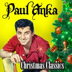 Christmas Classics - Paul Anka